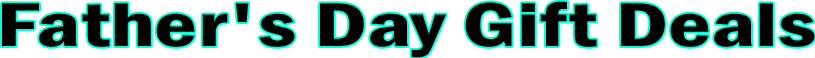 Father's Day 2027 Gift Deals Banner