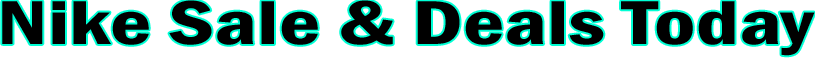 Nike Sale & Deals Today Banner